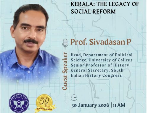 Keral Studies Lecture Series Lecture -2 , Dept. of Political Science on 30-01-2026 by Prof(Dr.) Sivadasan P. Head, Dept. of Political Science, University of Calicut